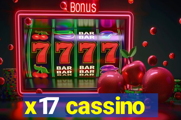 x17 cassino